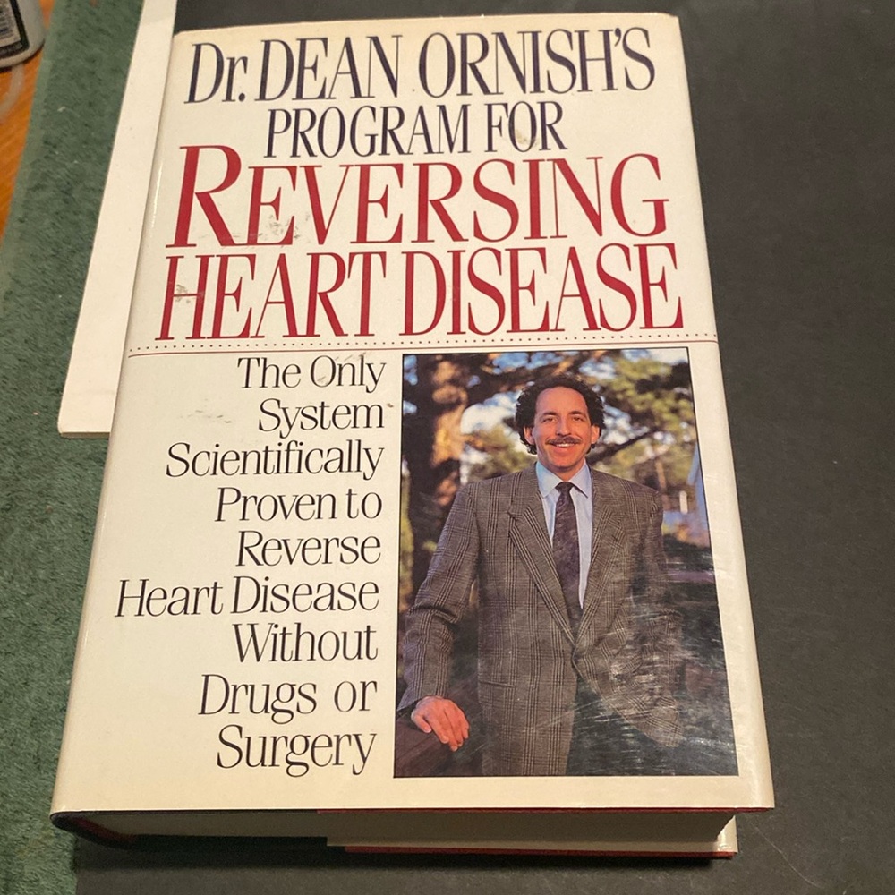 “Reversing Heart Disease,” Hardcover with Dust Jacket
